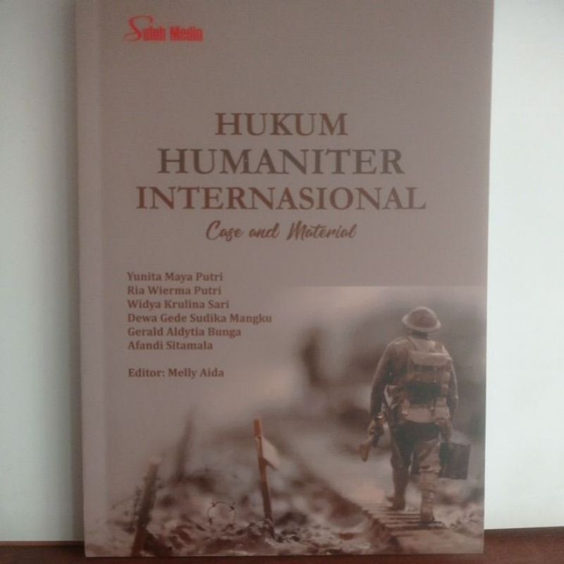 Jual Buku Hukum Humaniter Internasional Case And Material oleh Yunita ...