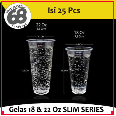 Gelas Plastik Ukuran 18 oz dan 22 oz Slim Series Isi 25 Pcs