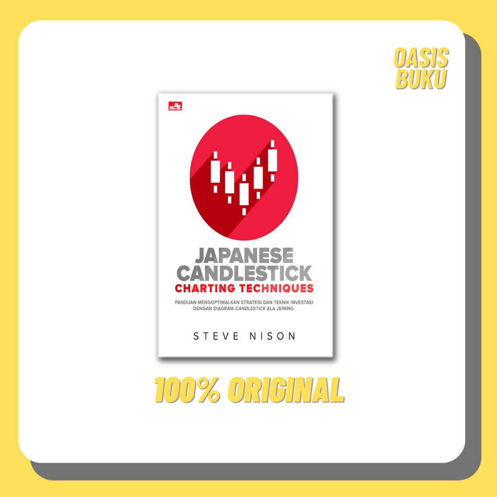 Jual Japanese Candlestick Charting Techniques Steve Nison Shopee