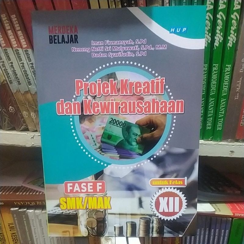 Jual Buku Smk Projek Kreatif Dan Kewirausahaan Kelas Xii Fase F Kurikulum Merdeka Shopee Indonesia