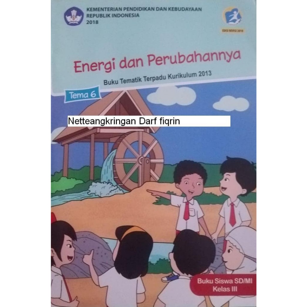 Jual Buku Siswa Kelas 3 Semester 2 Tema 6 Energi Dan Perubahannya ...