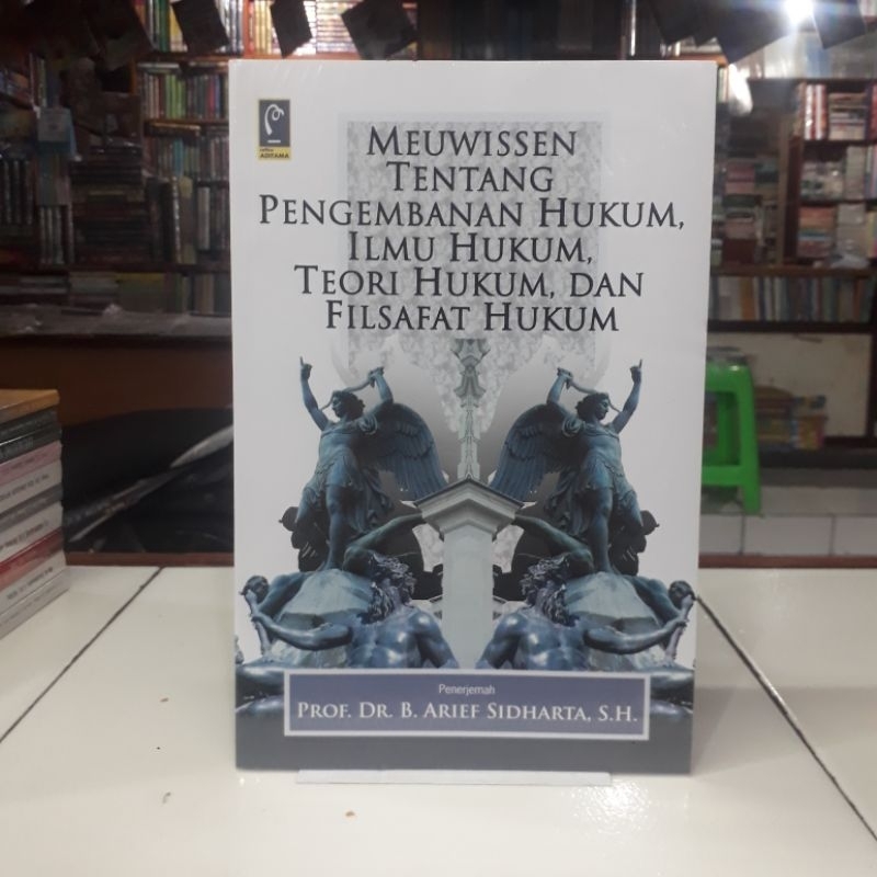 Jual Refika Aditama Buku Meuwissen Tentang Pengembangan Hukum Ilmu ...