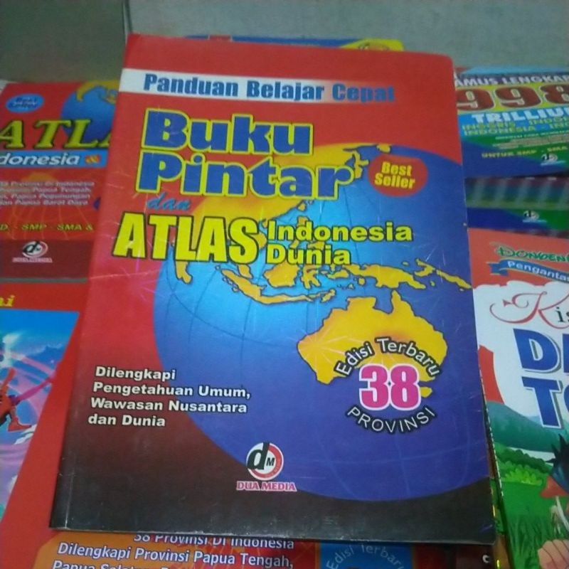 Jual Buku Pintar Atlas Indonesia & Dunia Edisi Terbaru 38 Propinsi ...