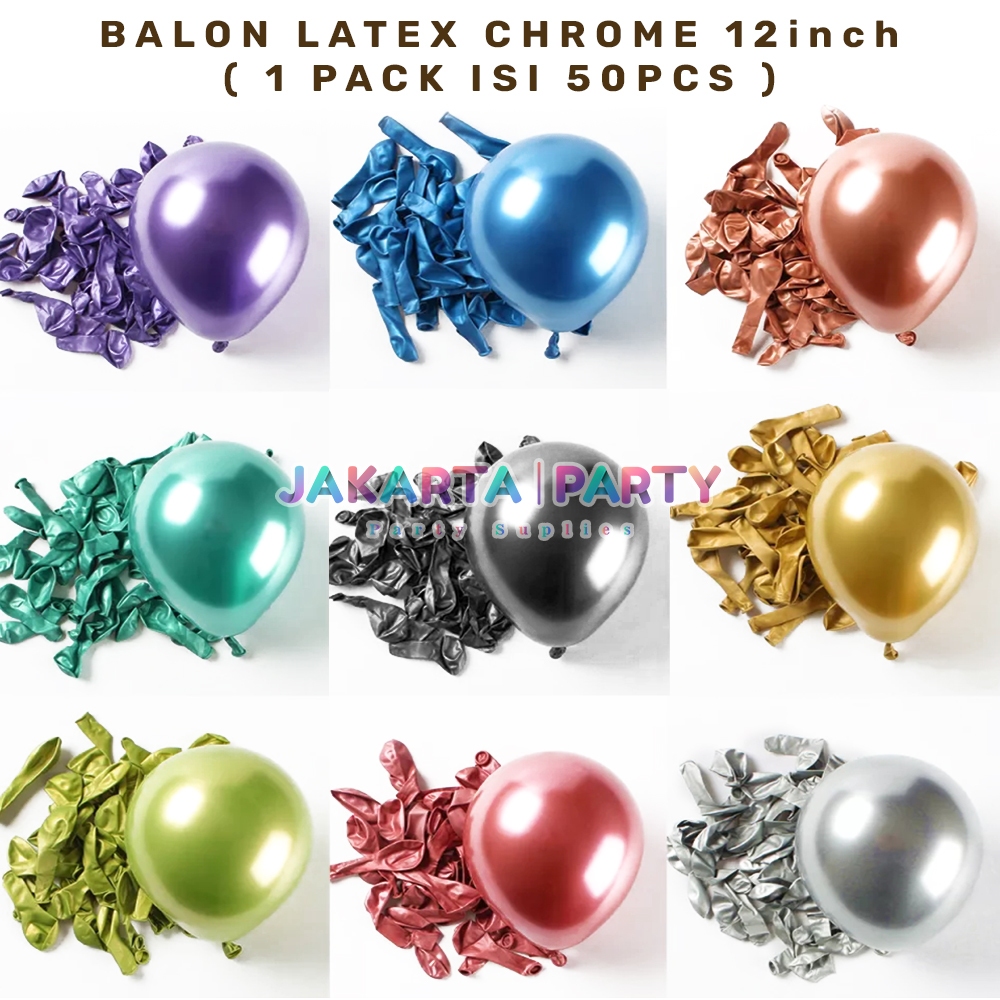 Jual Isi 50 Pcs Balon Latex Chrome 12 Inch 1 Pack Balon Chrome