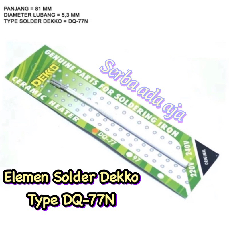 Jual ELEMEN SOLDER DEKKO TYPE DQ77 DAYA PANAS 2020watt Shopee Indonesia