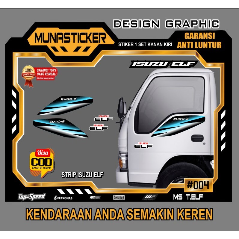 Jual Stiker Pintu Isuzu Elf EURO-2 Nkr71 Nhr55 / Stiker Elf EURO-2 ...