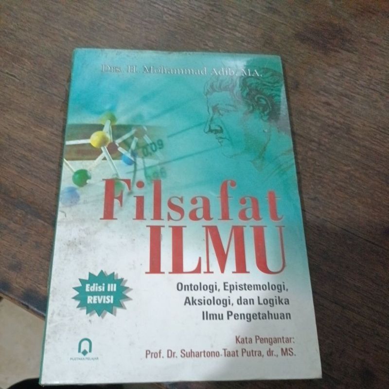 Jual Buku Filsafat Ilmu Ontologi , Epistemologi,aksiologi,dan Logika ...