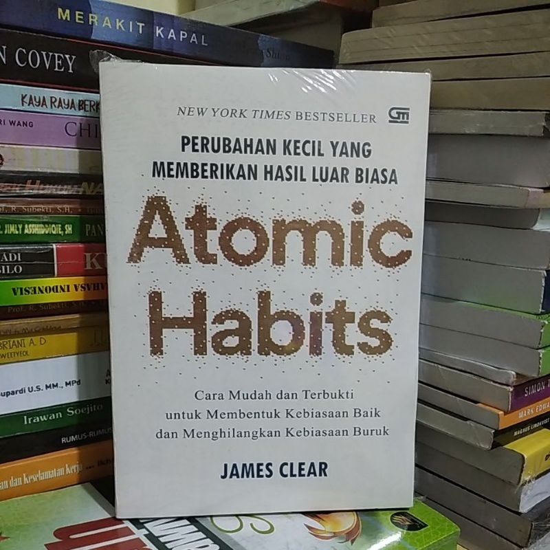 Jual Buku Atomic Habits Perubahan Kecil Yang Membuat Hasil Luar Biasa ...