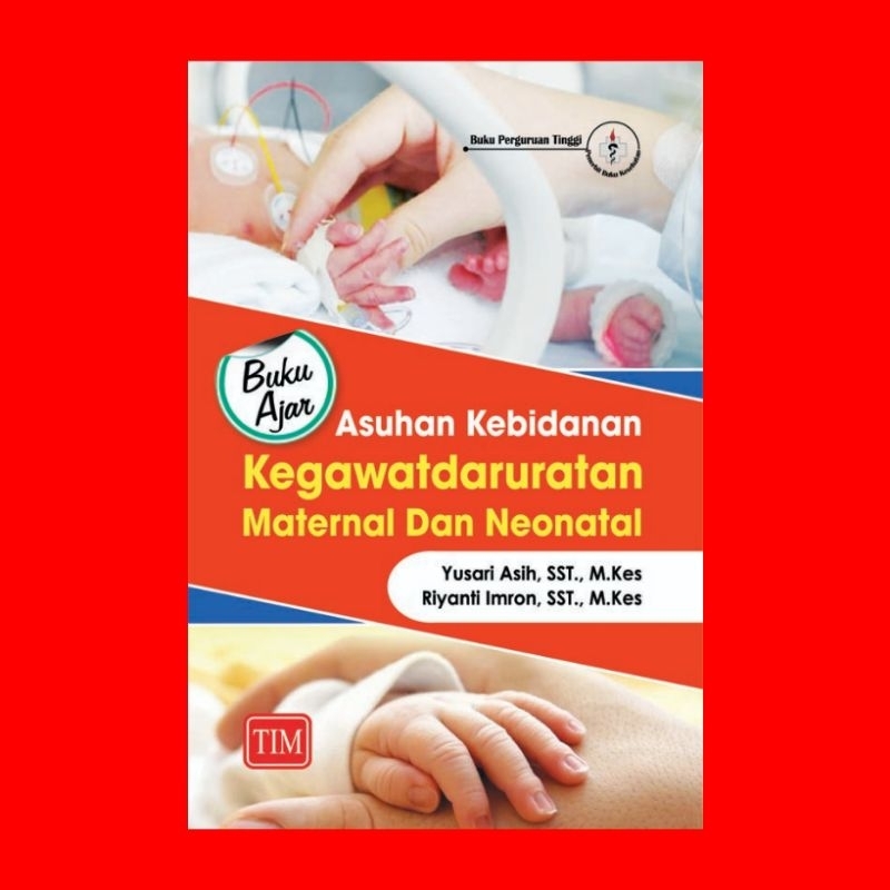 Jual Buku Ajar Asuhan Kebidanan Kegawatdaruratan Maternal Dan