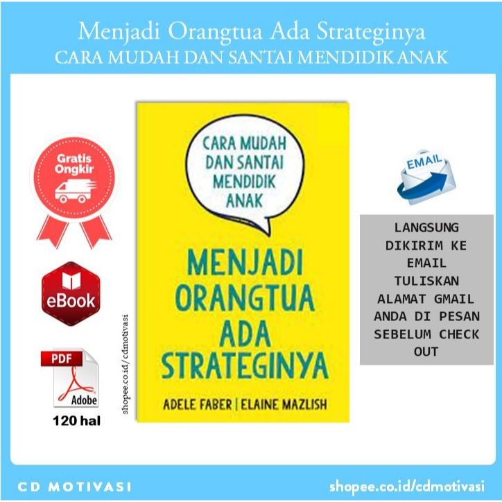 Jual Menjadi Orangtua Ada Strateginya ( Cara Mudah Dan Santai Mendidik ...