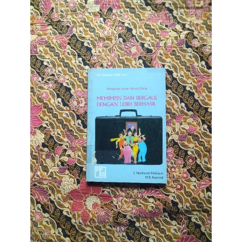 Jual Buku Manajemen, MEMIMPIN DAN BERGAUL DENGAN LEBIH BERHASIL @C ...
