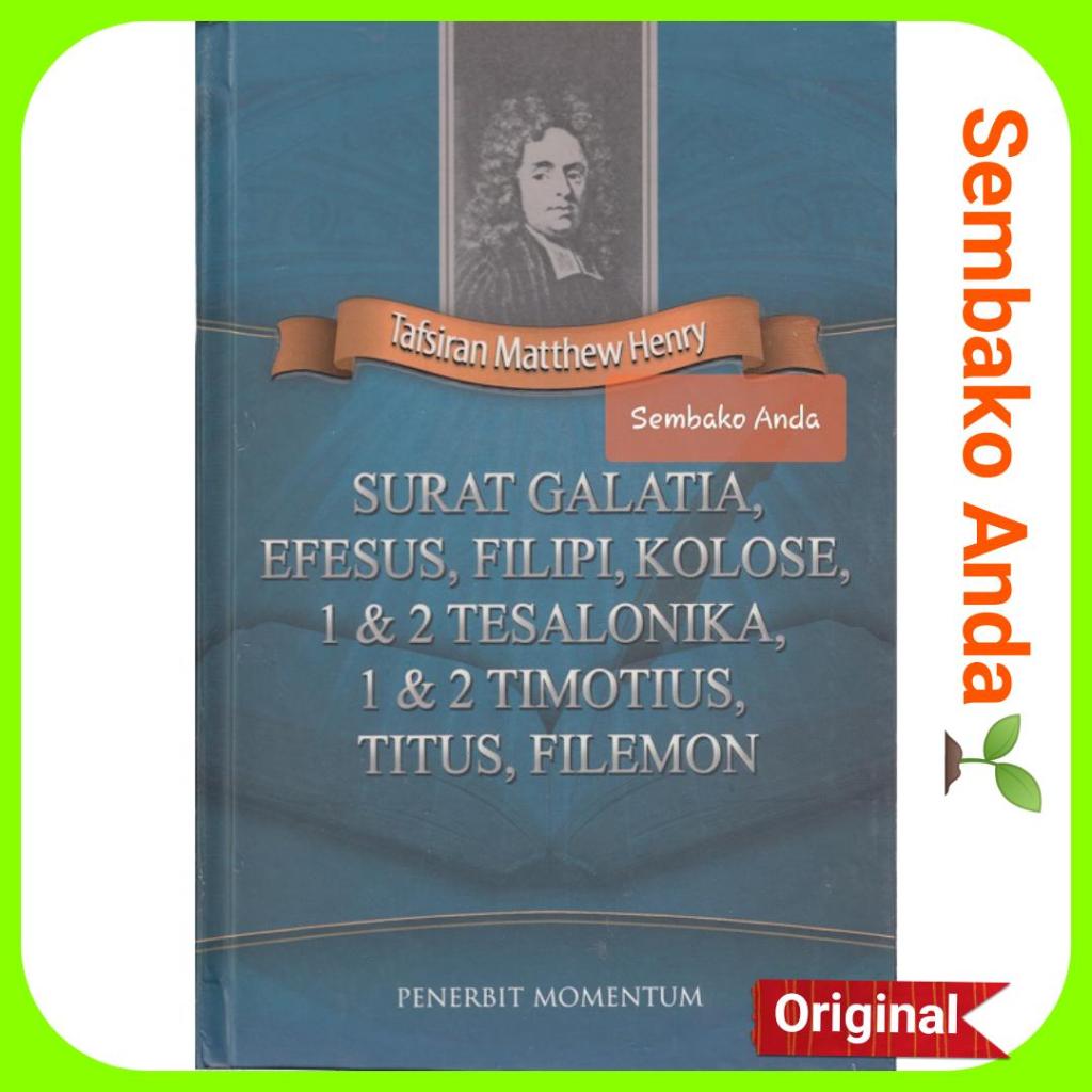 Jual Galatians Ephesians Philippians Colossians Thessalonians Timothy ...