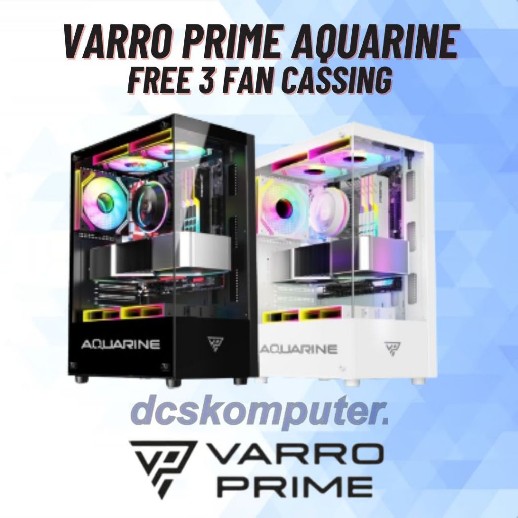 Jual CASING PC GAMING AQUARINE VARRO PRIME FREE 3 FAN RGB | Shopee ...