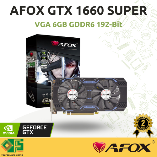 Jual VGA Afox Geforce GTX 1660 Super 6GBB GDDR6 Baru Resmi | Shopee ...