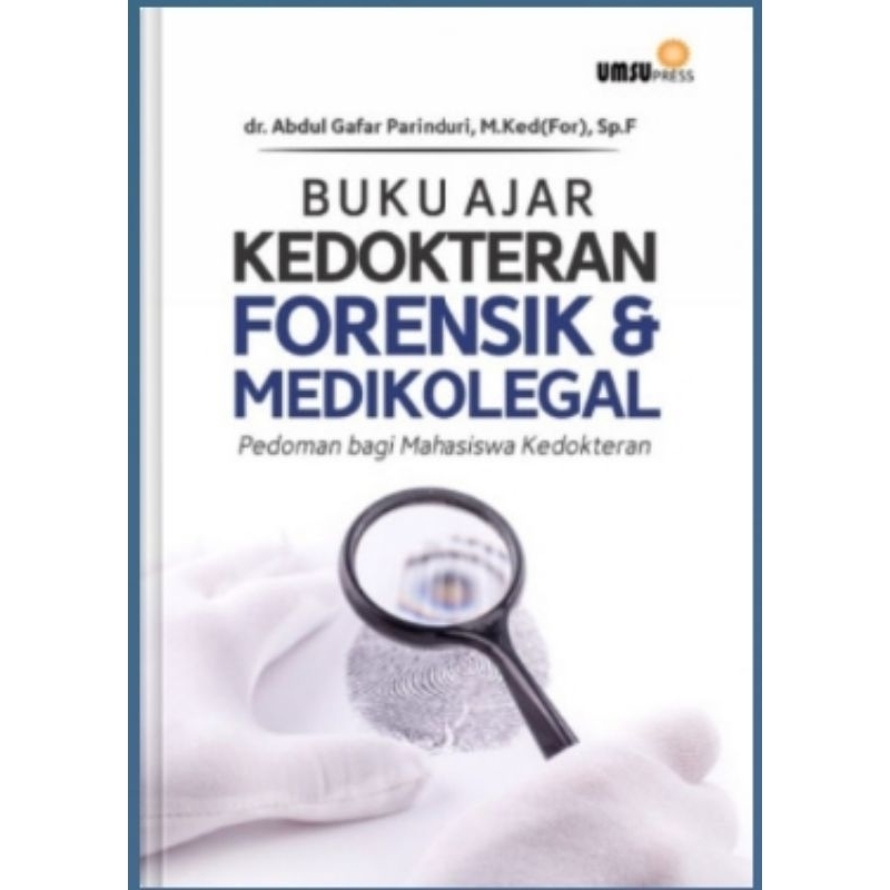 Jual Kedokteran Forensik & Medikolegal (Pedoman Bagi Mahasiswa ...