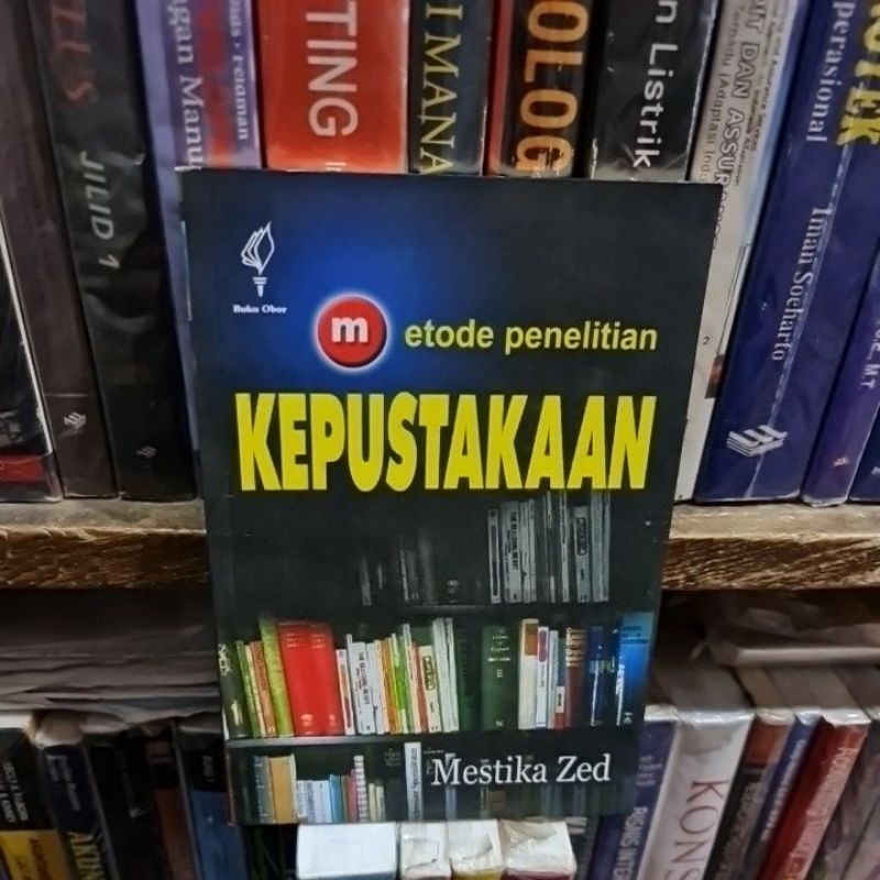 Jual Metode Penelitian Kepustakaan By Mestika Zed | Shopee Indonesia