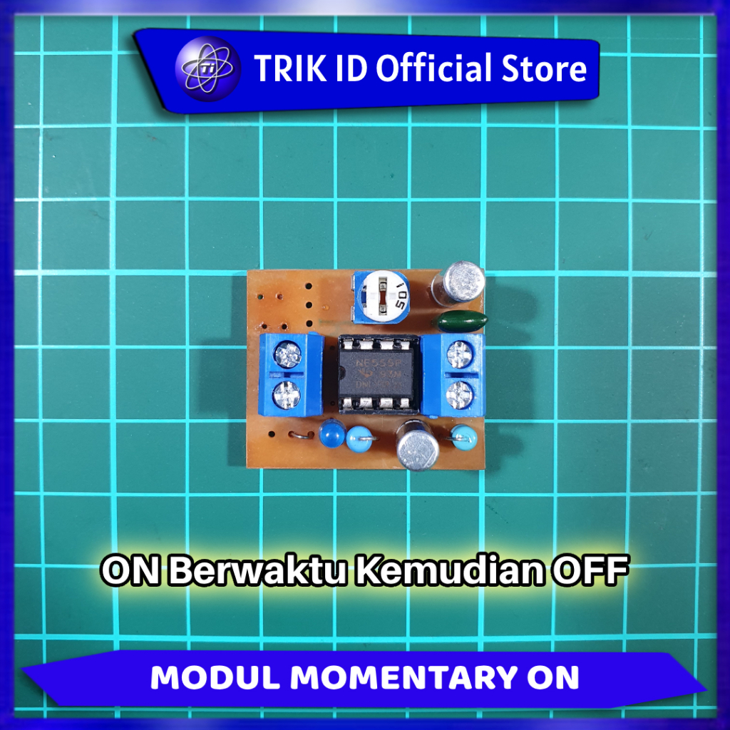 Jual Modul Momentary ON | ON Berwaktu Kemudian OFF | Modul untuk ...