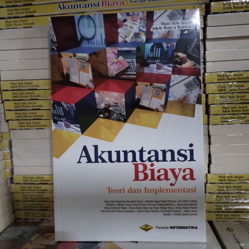 Jual Buku Akuntansi Biaya Teori Dan Implementasi Wati Aris Astuti Shopee Indonesia