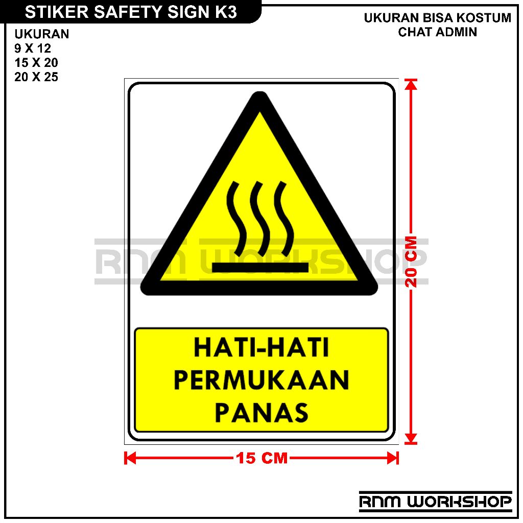 Jual Stiker Safety Sign Rambu K3 Hati Hati Permukaan Panas Shopee