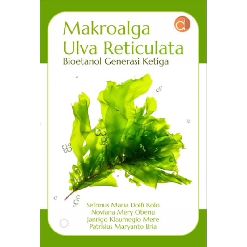 Jual Buku Makroalga Ulva Reticulata Bioetanol Generasi Ketiga Full