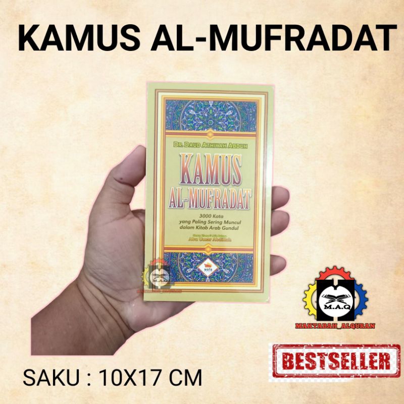 Jual Kamus Al Mufradat 3000 Kata Yang Paling Sering Muncul Dalam Kitab