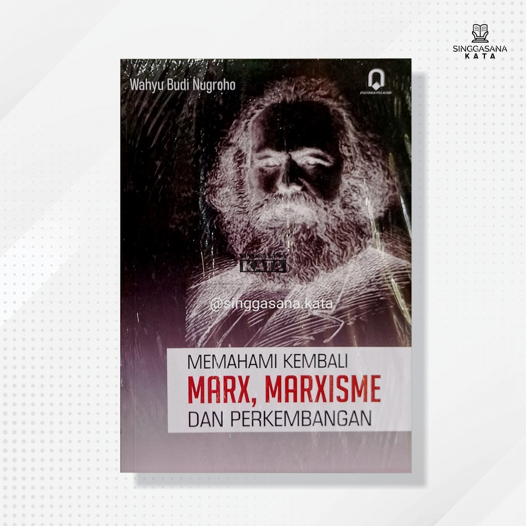 Jual Buku Memahami Kembali Marx, Marxisme Dan Perkembangannya - Wahyu ...