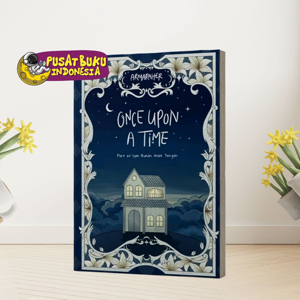 Jual Buku Bacaan Novel Remaja Once Upon A Time Wattpad Terbaru Ori ...