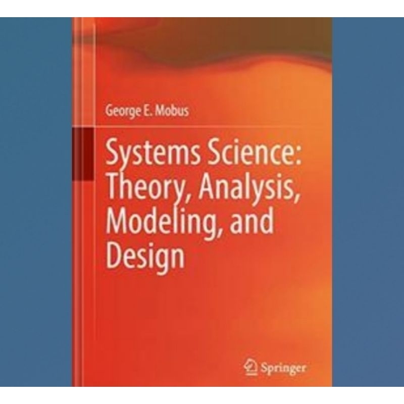 Jual Buku Systems Science: Theory, Analysis, Modeling, and Design ...