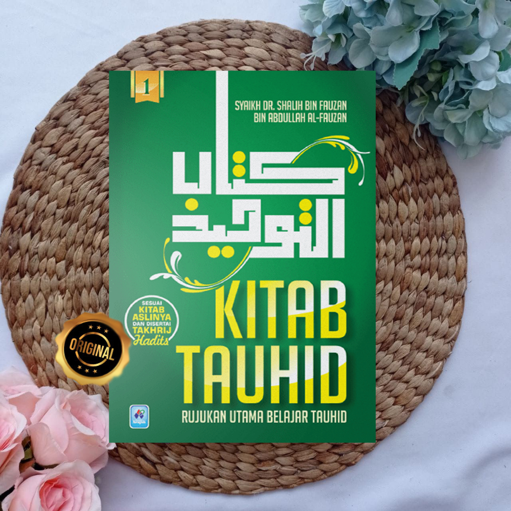 Jual Buku Kitab Tauhid Rujukan Utama Belajar Tauhid Per Jilid Shopee Indonesia