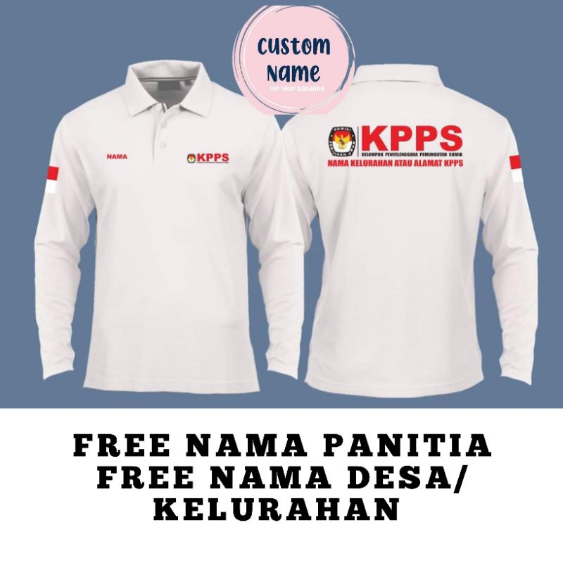 Jual Baju Kaos Kerah Polo Kpps Pps Pemilu 2024 Lengan Panjang Free Nama