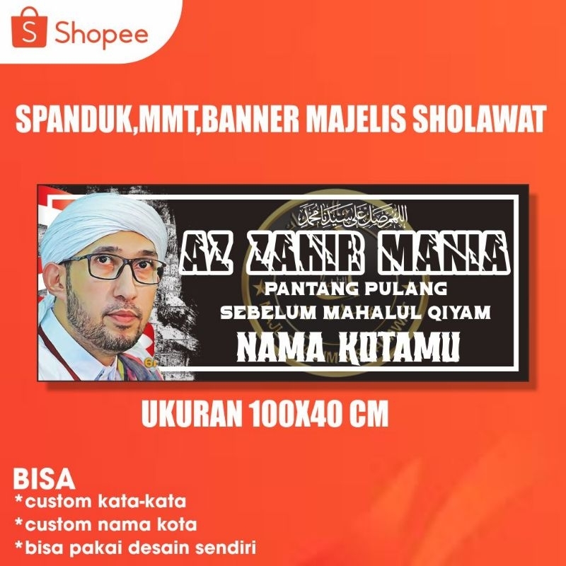 Jual BANNER SPANDUK MMT MAJELIS SHOLAWAT AZ ZAHIR MANIA MAFIA SHOLAWAT ...