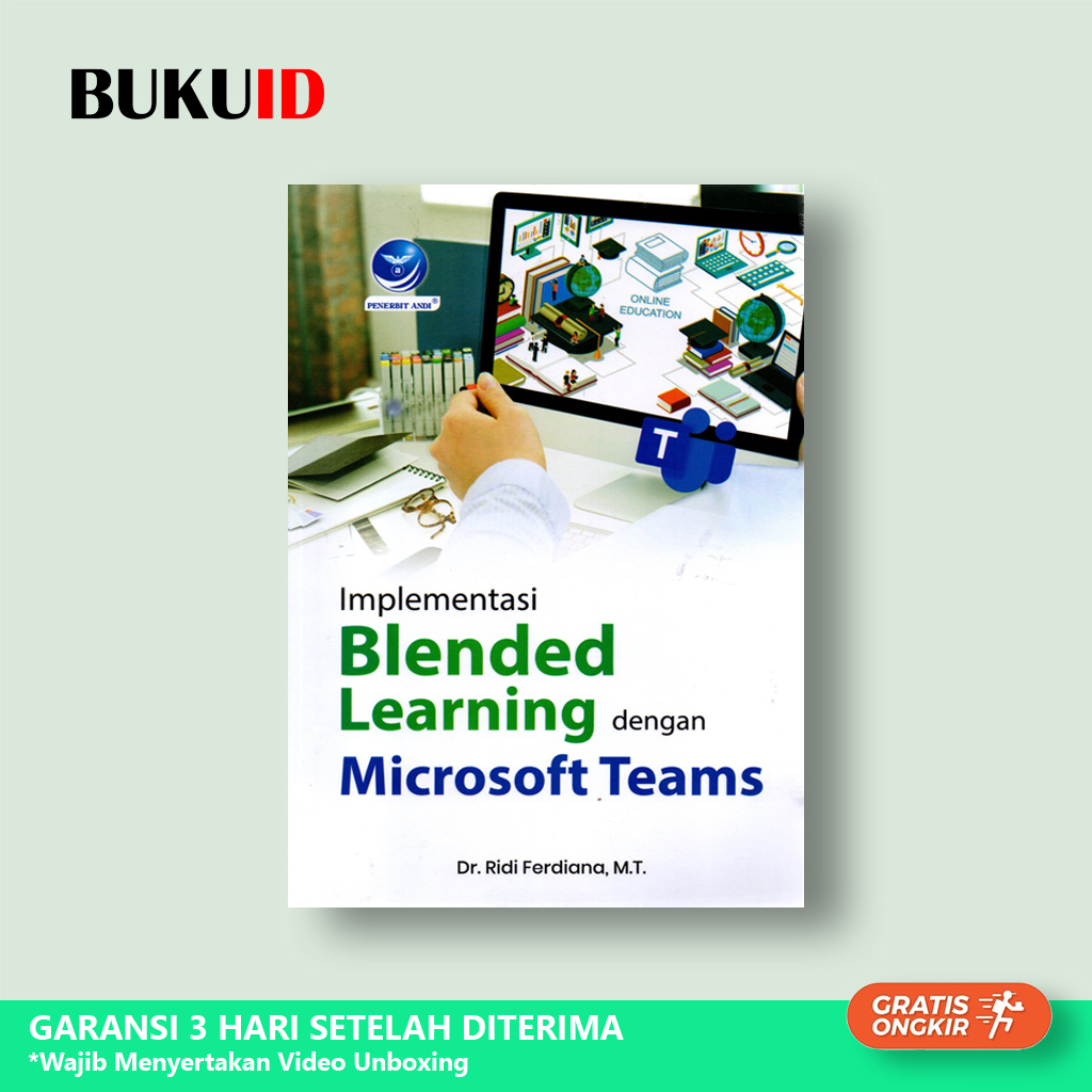 Jual Buku Implementasi Blended Learning Dengan Microsoft Teams ...