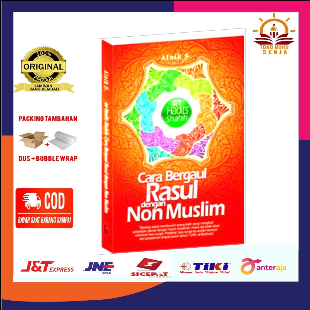 Jual Buku 40 Hadits Shahih - Cara Bergaul Rasul Dengan Non Muslim ...