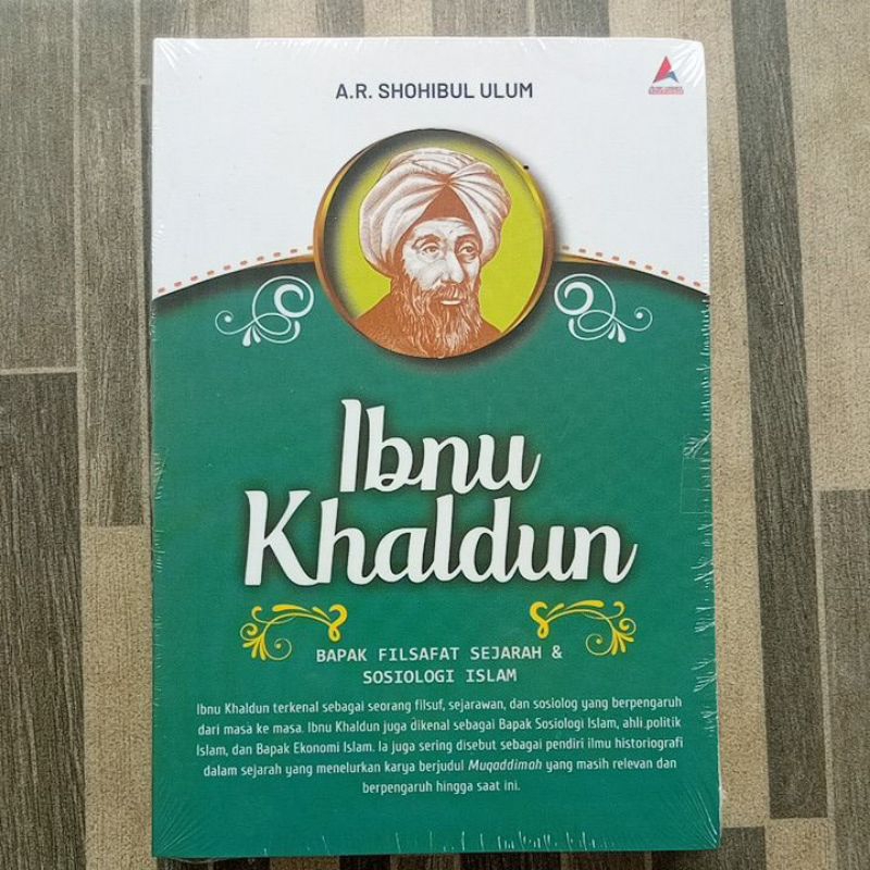 Jual Buku Biografi Ibnu Khaldun Bapak Filsafat Sejarah Sosiologi