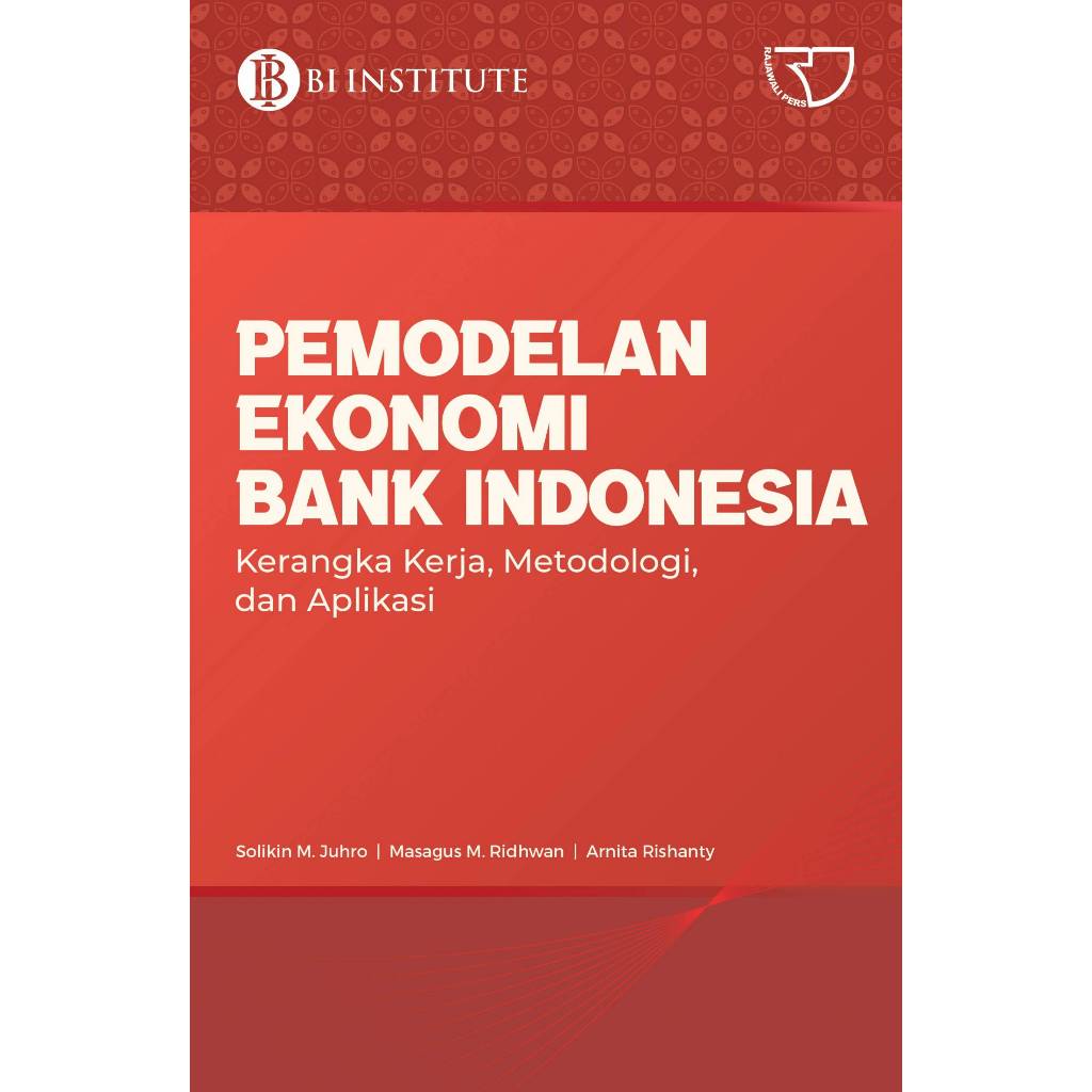 Jual Buku Pemodelan Ekonomi Bank Indonesia Kerangka Kerja, Metodologi ...