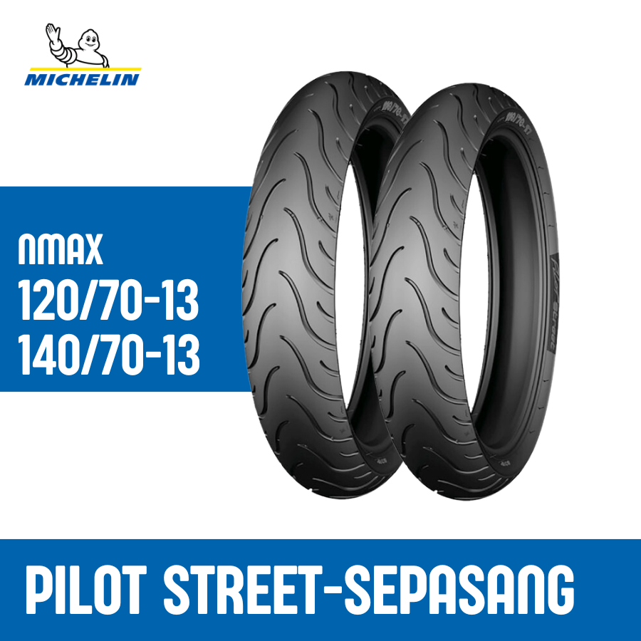 Jual Sepasang Ban Motor Nmax Michelin Pilot Street 140 70 120 70