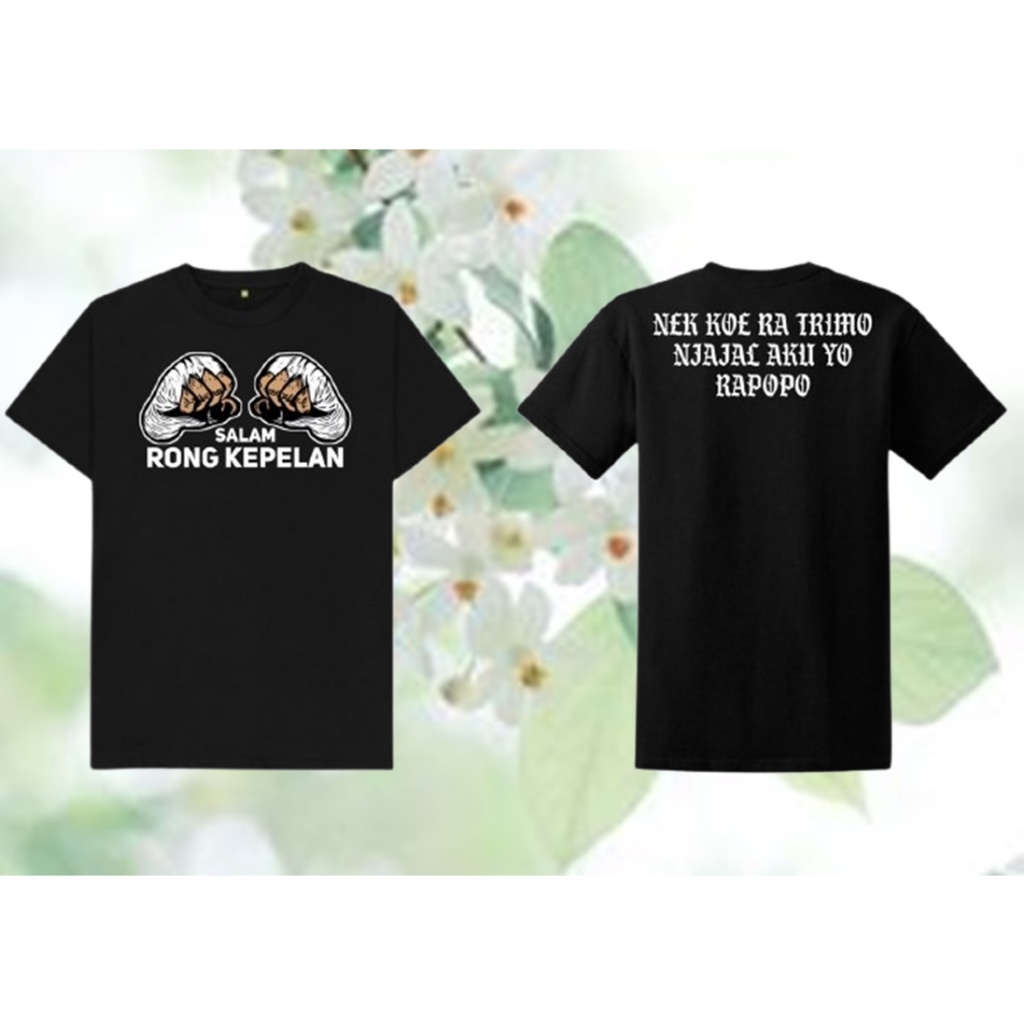 Jual Kaos Salam Rong Kepelan (Nek Koe Ra Trimo) versi HITAM ini kaos ...
