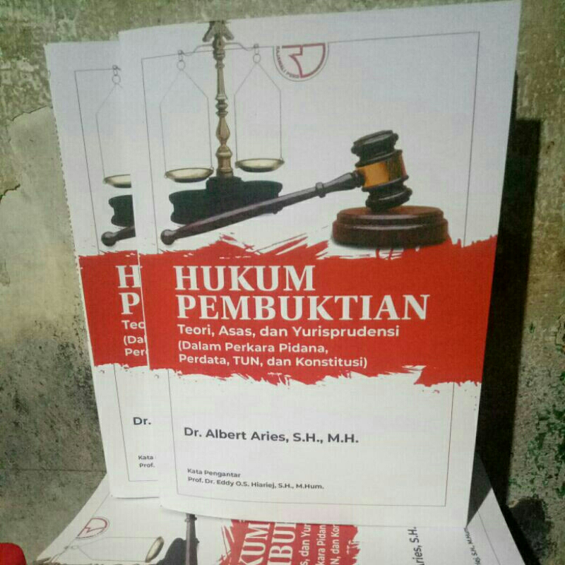 Jual Hukum Pembuktian Teori Asas Dan Yurisprudensi Dalam Perkara