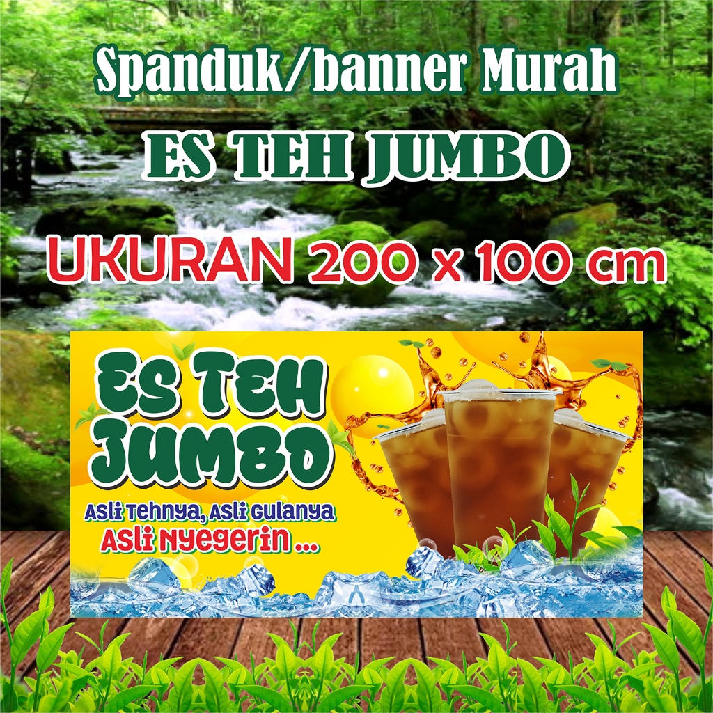 Jual SPANDUK ES TEH JUMBO, BANNER ES TEH JUMBO, ES TEH MANIS SEGAR ...