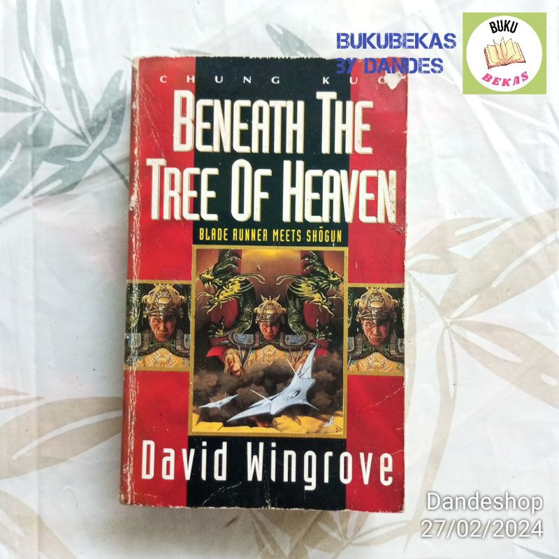 Jual Beneath The Tree of Heaven by David Wingrove - Novel Bahasa ...