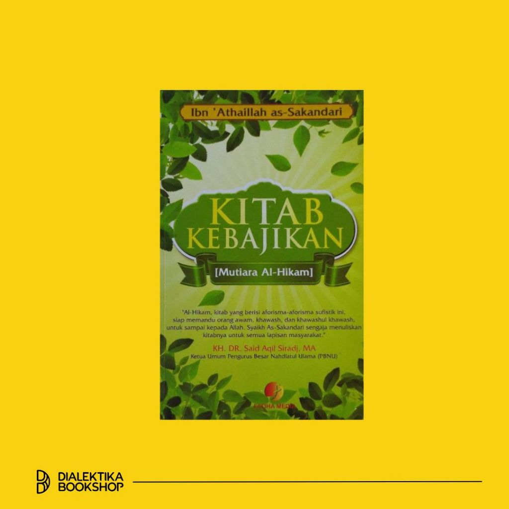 Jual Kitab Kebajikan (mutiara Al Hikam) - Ibn Athaillah Sakandari ...