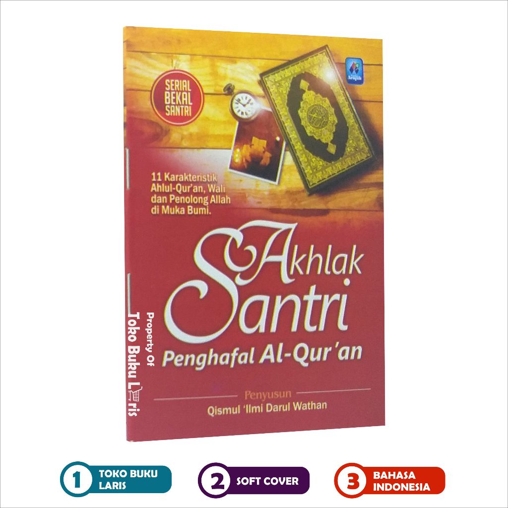 Jual Akhlak Santri Penghafal Al-Quran 11 Karakteristik Ahlul Quran Buku ...