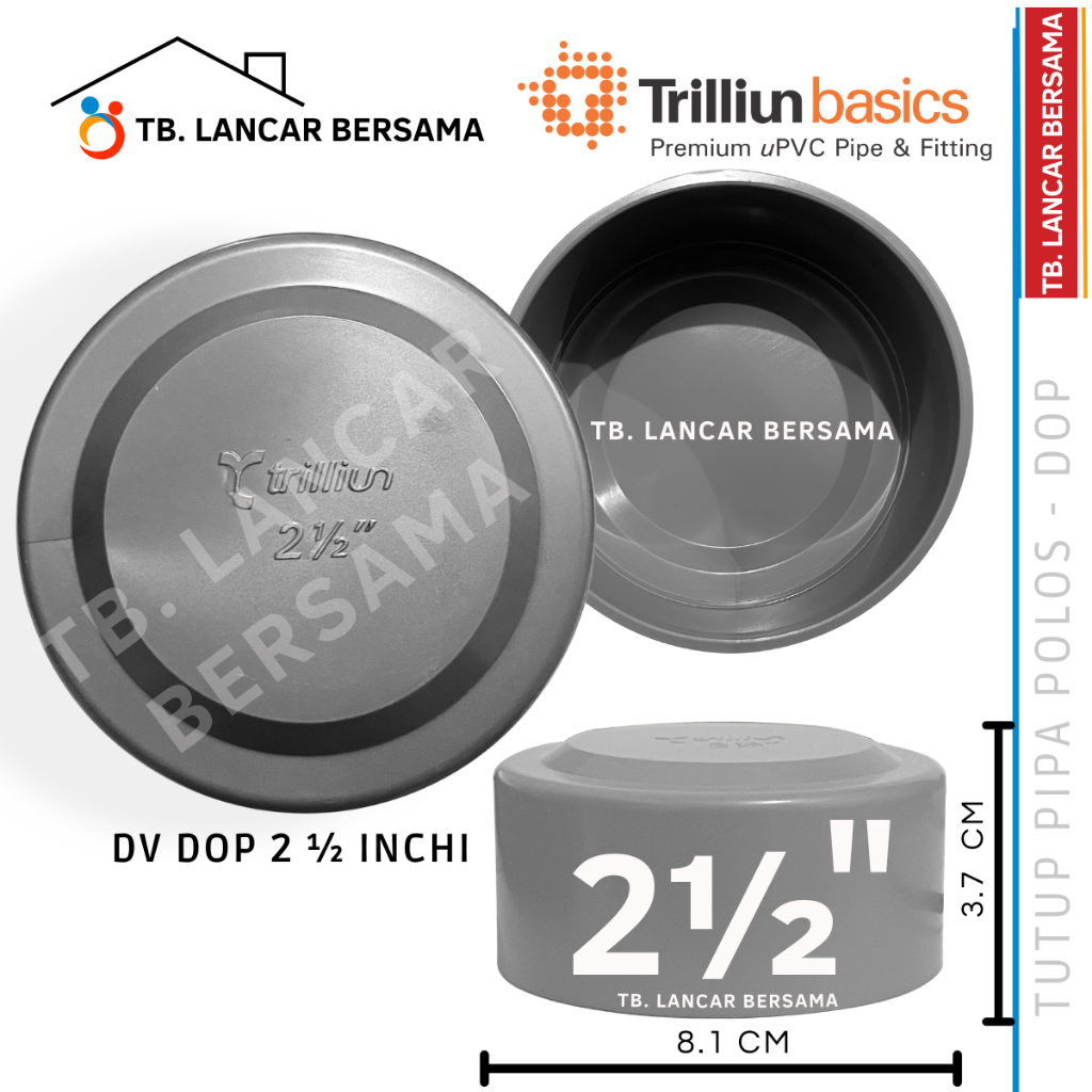 Jual DOP 2.5 INCHI TRILLIUN DV - TUTUP PIPA FITTING PVC 2 1/2 INCHI ...