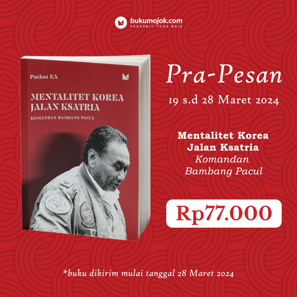 Jual Mentalitet Korea Jalan Ksatria Komandan Bambang Pacul Buku Mojok ...