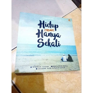 ( PROMO BUKU MURAH ORIGINAL ) BUKU AGAMA ISLAM / BACAAN ISLAM / HIDUP TIDAK HANYA SEKALI / IMELDA NOVERI / BEST SELLER / FILSAFAT / AGAMA / ISLAMI / MOTIVASI