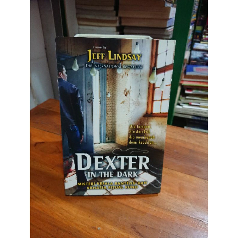 Jual Novel DEXTER IN THE DARK JEFF LINDSAY Shopee Indonesia