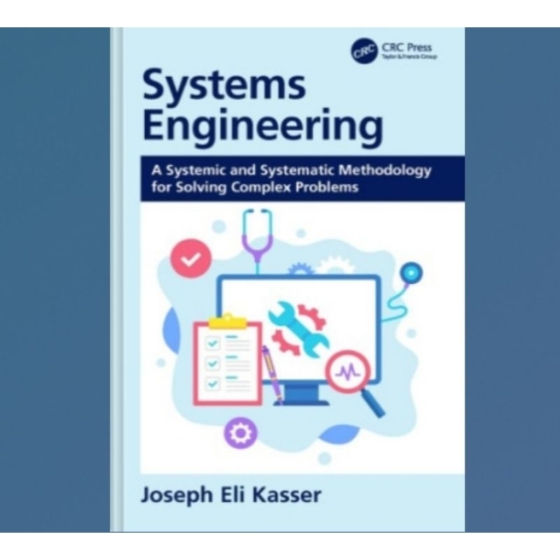 Jual Buku Systems Engineering: A Systemic And Systematic Methodology ...