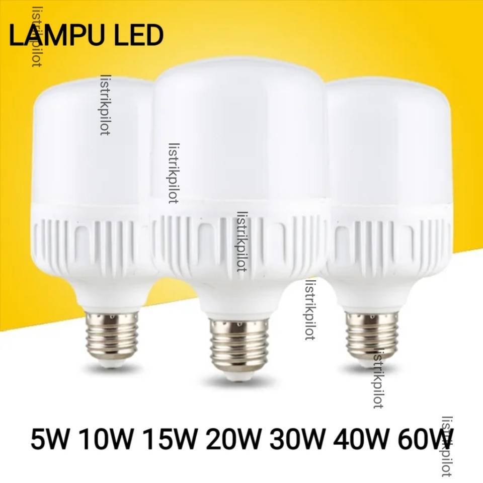 Jual Lampu Led E27 5w 10w 15w 20w 30w 40w 60w Terang Putih Murah