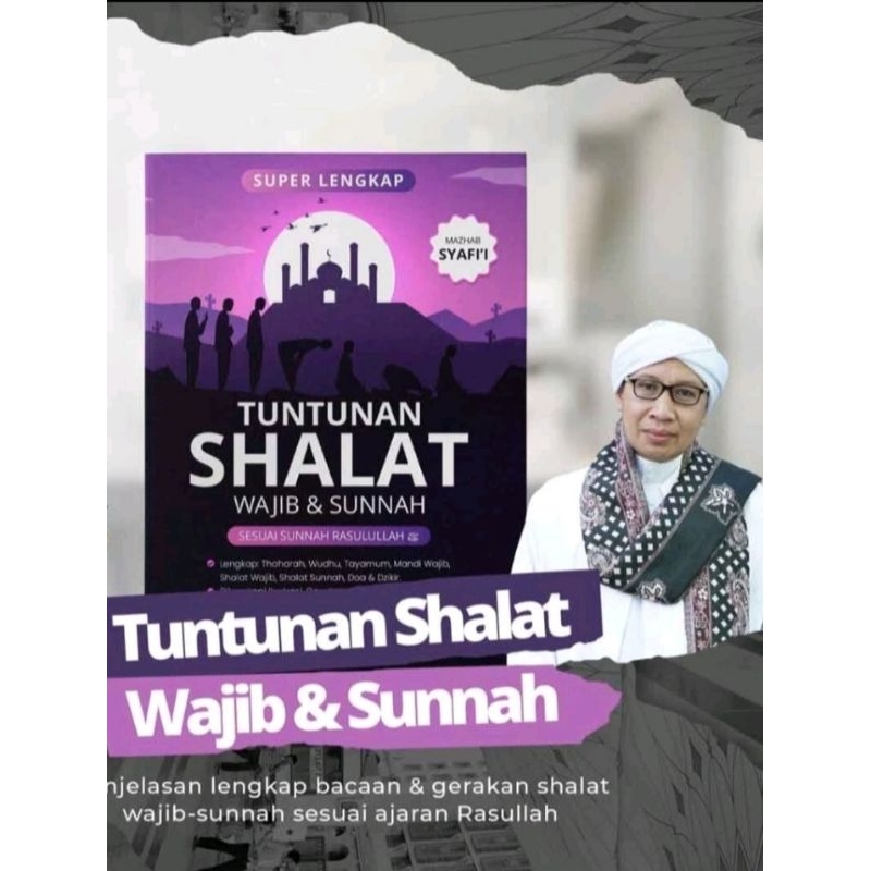 Jual BUKU ''TUNTUNAN SHALAT WAJIB DAN SUNNAH SESUAI SUNNAH RASULULLAH ...