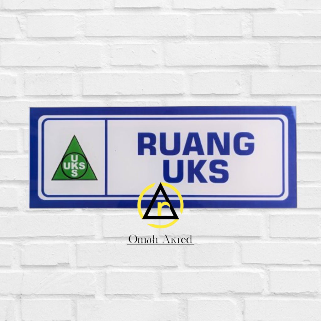 Jual Akrilik Ruang UKS - Usaha Kesehatan Sekolah - Akrilik Nama Ruang